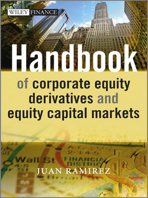cover image of Handbook of Corporate Equity Derivatives and Equity Capital Markets